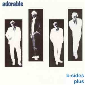 Adorable - B-Sides Plus