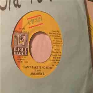 Anthony B. - Can't Take It No More