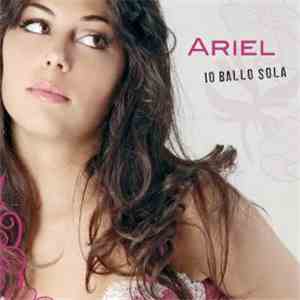 Ariel  - Io Ballo Sola
