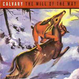 Calvary  - The Will Of The Way