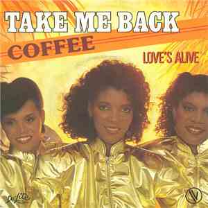 Coffee - Take Me Back