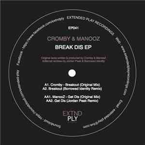 Cromby & ManooZ - Break Dis EP