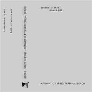 Daniel Steffey / Ryan Page  - Automatic Typing/Terminal Beach