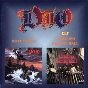 Dio  / ELF  - Holy Diver / Carolina County Ball