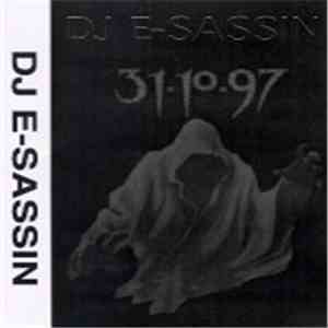 DJ E-Sassin - 31.10.97