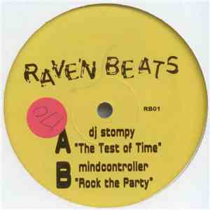 DJ Stompy / Mindcontroller - Test Of Time / Rock The Party
