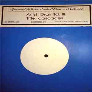 Drax Ltd. III - Cascades
