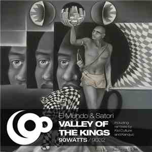 El Mundo & Satori - Valley Of The Kings EP