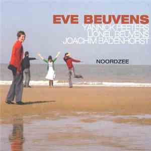 Eve Beuvens With Yannick Peeters / Lionel Beuvens / Joachim Badenhorst - No ...