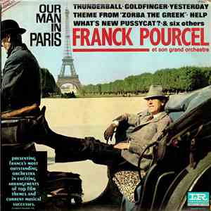 Franck Pourcel And His Orchestra - Our Man In Paris