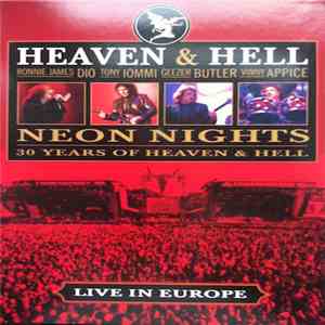 Heaven & Hell  - Neon Nights • 30 Years Of Heaven & Hell • Live At Wacken
