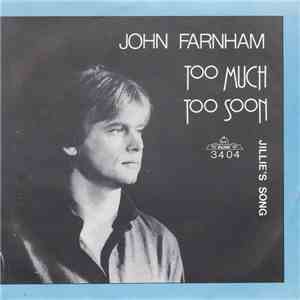 John Farnham - Too Much Too Soon