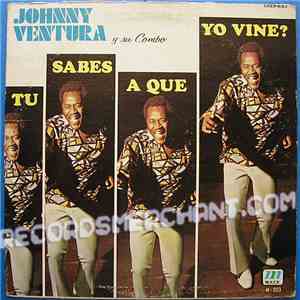 Johnny Ventura Y Su Combo - Te Digo Ahorita