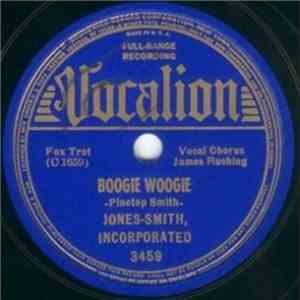 Jones-Smith, Incorporated - Boogie Woogie / Lady, Be Good