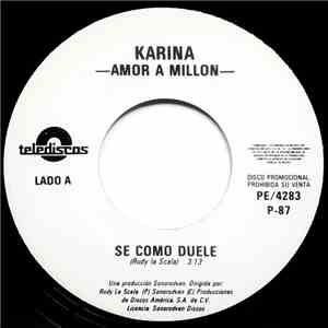 Karina - Se Como Duele