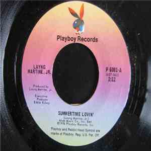 Layng Martine Jr. - Summertime Lovin' / Piece By Piece