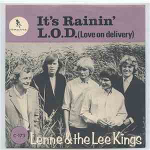 Lenne & The Lee Kings - It's Rainin' / L.O.D. (Love On Delivery)