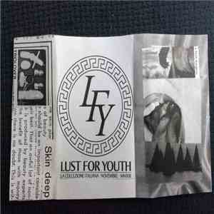 Lust For Youth - La Collezione Italiana Novembre MMXIII
