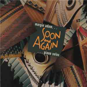 Margie Adam - Soon And Again ...Piano Solos