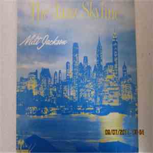 Milt Jackson - The Jazz Skyline