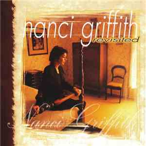 Nanci Griffith - Revisited
