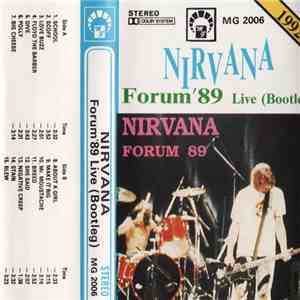 Nirvana - Forum '89 Live (Bootleg)