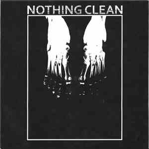 Nothing Clean / Higgs Boson - Nothing Clean / Higgs Boson