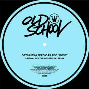Optimuss & Sergio Pardo - Boss