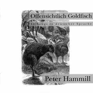 Peter Hammill - Offensichtlich Goldfisch
