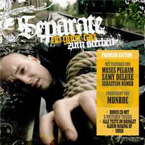 Separate - Ein Guter Tag Zum Sterben (Premium Edition)