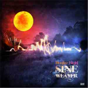 Sine Weaver - Bonfire Night