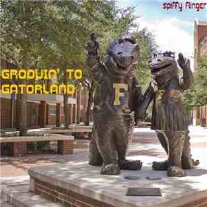 Spiffy Flinger - Groovin' To Gatorland