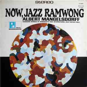 The Albert Mangelsdorff Quintet - Now, Jazz Ramwong