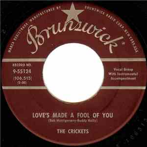 The Crickets - Love's Made A Fool Of You / Someone, Someone