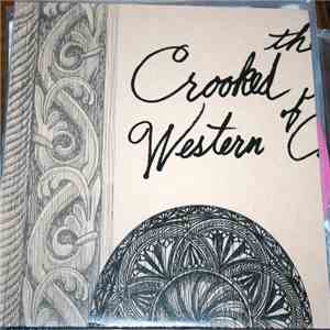 The Crooked Gospel Of Western Civilization - Let The Devil Take My Soul / D ...