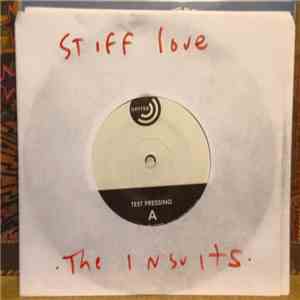 The Insults  - Stiff Love EP