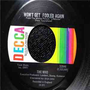 The Who - Won't Get Fooled Again / I Don't Even Know Myself