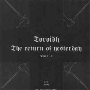 Toroidh / Solaris  - The Return Of Yesterday