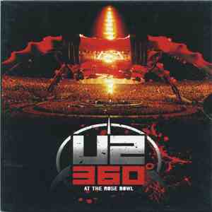 U2 - U2360° At The Rose Bowl
