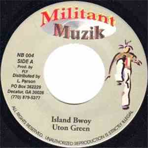 Uton Green / Admiral Tibet - Island Bwoy / They Don't Realize
