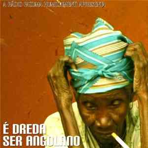 Various - É Dreda Ser Angolano