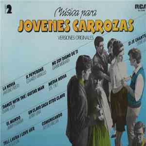 Various - Musica Para Jovenes Carrozas - Vol. 2