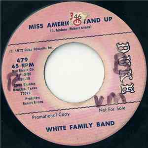 White Family Band - Miss America Stand Up