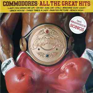 Commodores - All The Great Hits