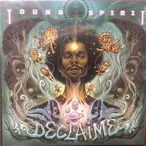 Declaime - Young Spirit
