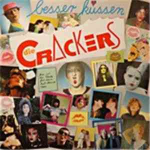 Die Crackers - Besser Küssen