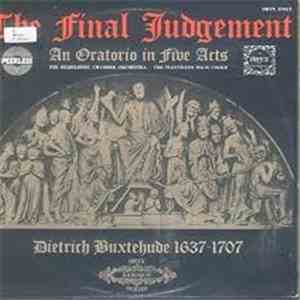 Dieterich Buxtehude, Heidelberg Chamber Orchestra, The Mannheim Bach Choir - The Final Judgement