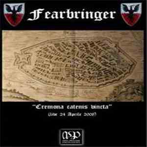 Fearbringer - Cremona Catenis Vincta