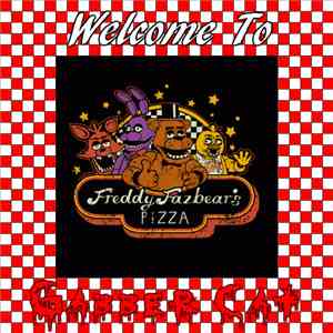 Gabber Cat - Welcome To Freddy Fazbear's Pizza!