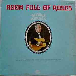 George Morgan - Room Full Of Roses